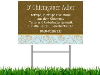 D  Chiemgauer Adler Live Musik für Feste und Feierlichkeiten aller Art